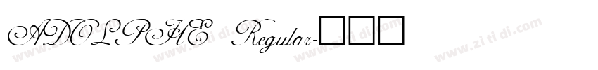 ADOLPHE Regular字体转换